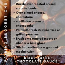 black garlic CHOCOLATE SAUCE - salt + MUSTARD