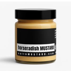 horseradish MUSTARD - salt + MUSTARD